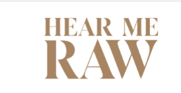 Hear Me Raw
